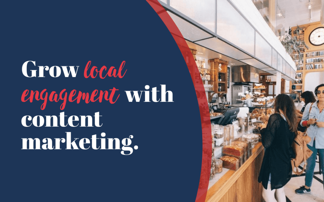 How to do content marketing for local business, the right way.