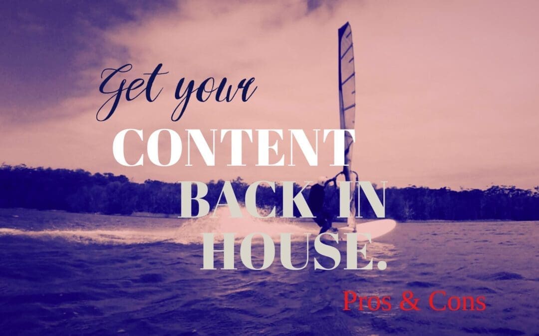 The Pros and Cons of In-House Content Creation